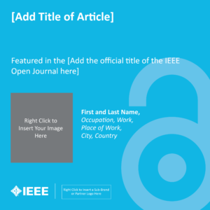 IEEE Social Media Template Open Access