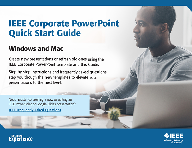 IEEE Corporate PowerPoint Quick Start Guide