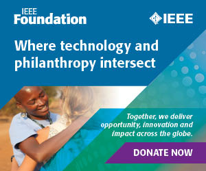 "Where technology and philanthropy intersect" IEEE Foundation banner.